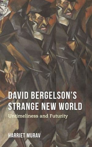 David Bergelson's Strange New World