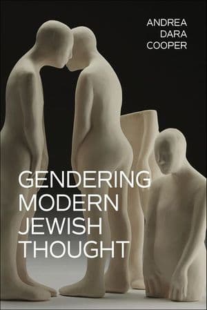 Gendering Modern Jewish Thought