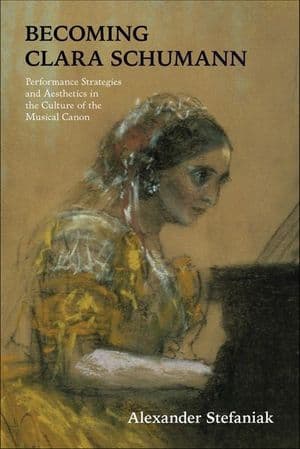 Becoming Clara Schumann