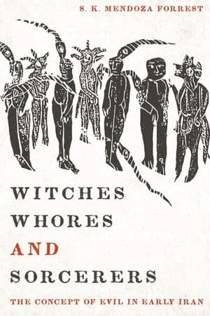 Witches, Whores, and Sorcerers