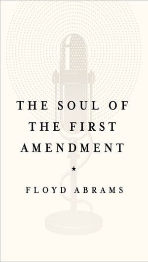 The Soul of the First Amendment