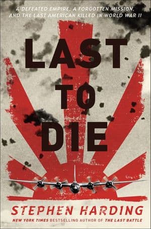 Last to Die