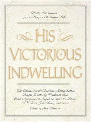 His Victorious Indwelling