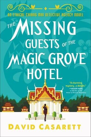 The Missing Guests of the Magic Grove Hotel