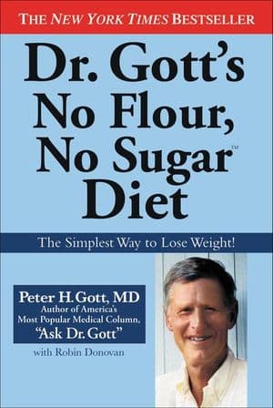 Dr. Gott's No Flour, No Sugar Diet