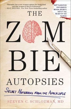 The Zombie Autopsies