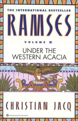 Ramses: Under the Western Acacia, Volume V