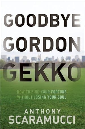 Goodbye Gordon Gekko