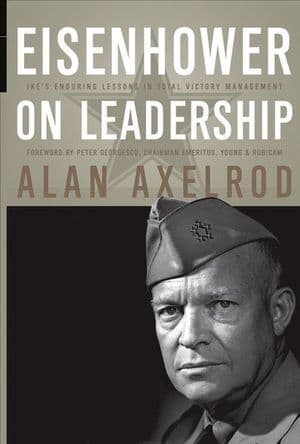 Eisenhower on Leadership