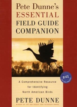 Pete Dunne's Essential Field Guide Companion