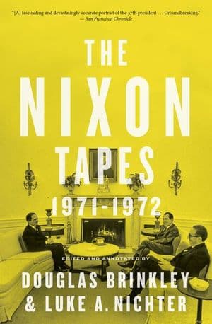 The Nixon Tapes: 1971–1972