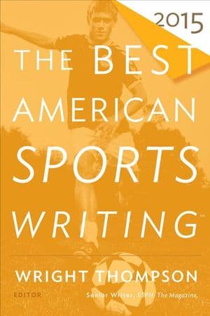 Buy The Best American Sports Writing 2015 at Amazon