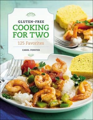 Gluten-Free Cooking For Two