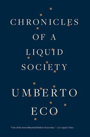 Chronicles of a Liquid Society