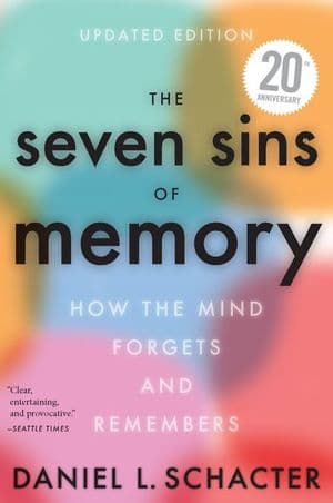 The Seven Sins of Memory