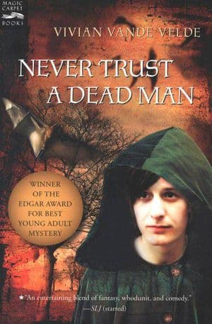 Never Trust a Dead Man