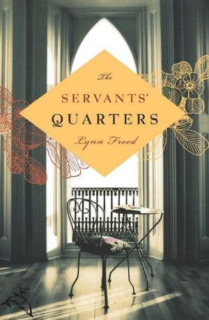 The Servants' Quarters