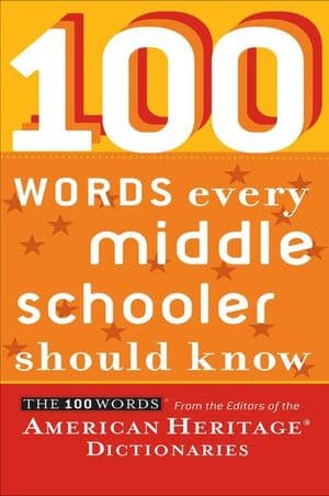 100 Words Every Middle Schooler Should Know