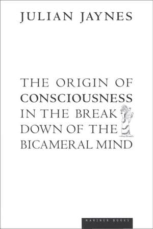 The Origin of Consciousness in the Breakdown of the Bicameral Mind