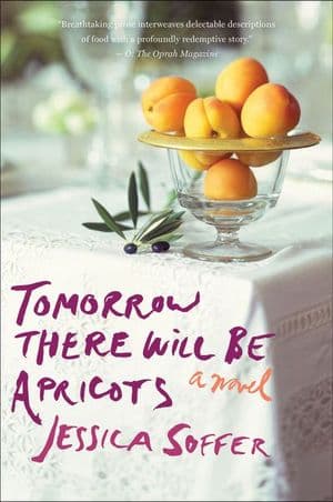 Tomorrow There Will Be Apricots