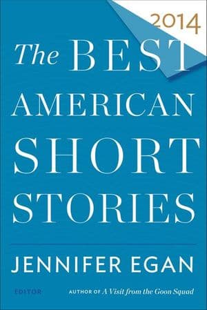 The Best American Short Stories 2014