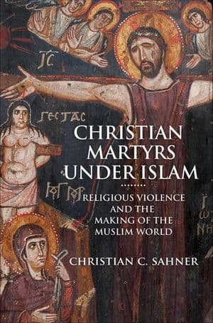 Christian Martyrs under Islam