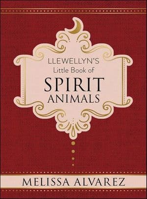 Llewellyn's Little Book of Spirit Animals