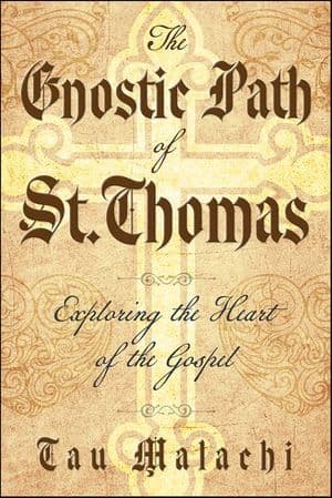 The Gnostic Path of St. Thomas