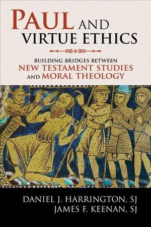 Paul and Virtue Ethics