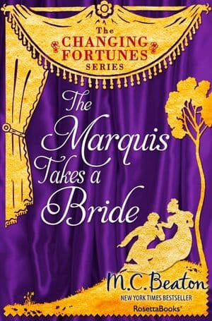 The Marquis Takes a Bride