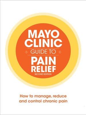 Mayo Clinic Guide to Pain Relief