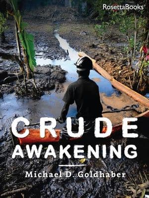 Crude Awakening