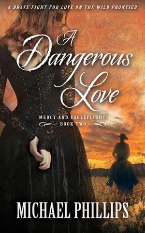 A Dangerous Love