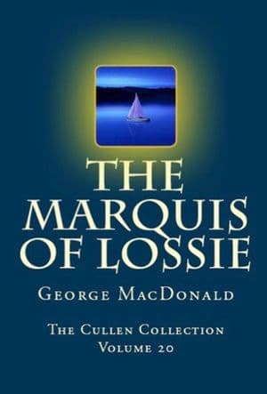 The Marquis of Lossie