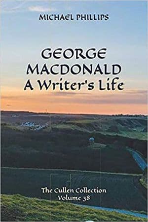 George MacDonald: A Writer's Life