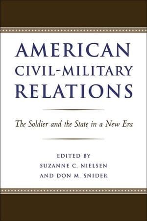 American Civil-Military Relations