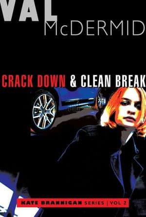 Crack Down & Clean Break