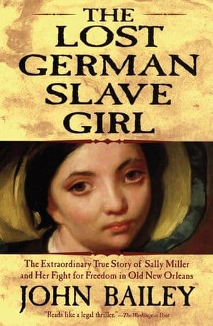 The Lost German Slave Girl