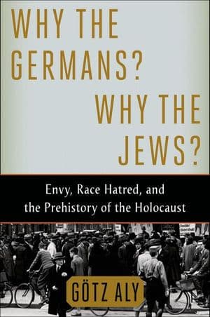 Why the Germans? Why the Jews?