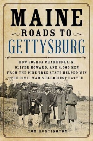 Maine Roads to Gettysburg