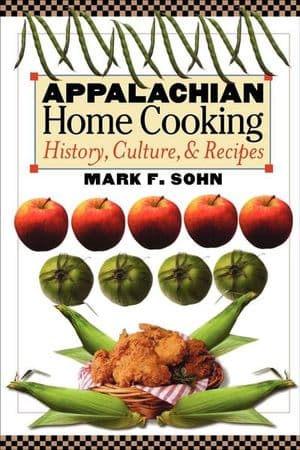 Appalachian Home Cooking