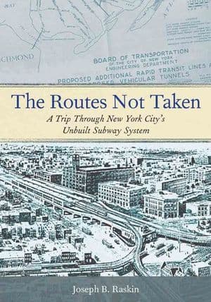 The Routes Not Taken