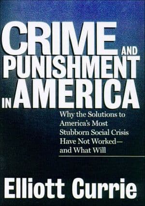 Crime and Punishment in America