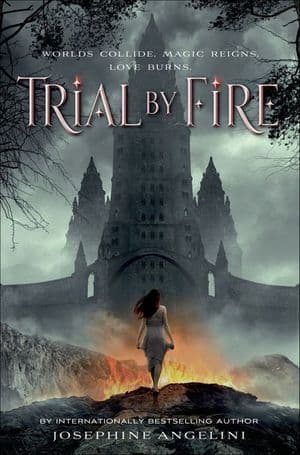 Trial by Fire