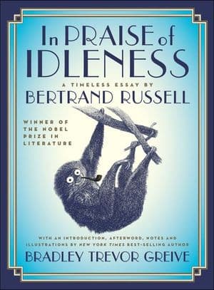 In Praise of Idleness