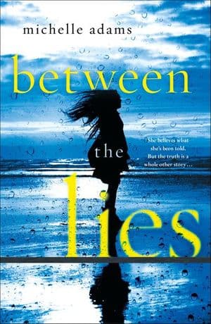 Between the Lies