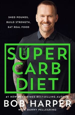 The Super Carb Diet