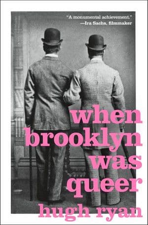 When Brooklyn Was Queer