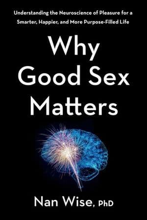 Why Good Sex Matters