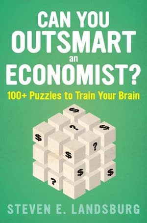 Can You Outsmart an Economist?